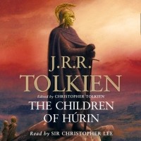 J.R.R. Tolkien - Children of Hurin