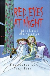 Майкл Морпурго - Red Eyes At Night