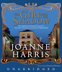 Joanne Harris - Girl with No Shadow