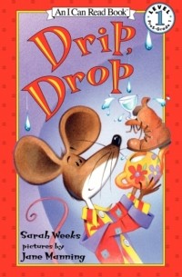 Сара Уикс - Drip, Drop