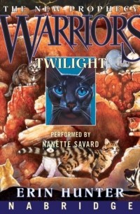 Erin Hunter - Warriors: The New Prophecy #5: Twilight