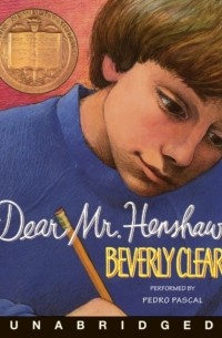 Беверли Клири - Dear Mr. Henshaw