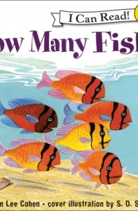 Caron Lee Cohen - How Many Fish?