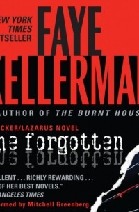 Faye Kellerman - The Forgotten