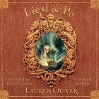 Лорен Оливер - Liesl & Po