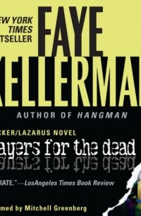Faye Kellerman - Prayers for The Dead