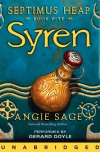 Septimus Heap, Book Five: Syren
