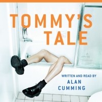 Алан Камминг - Tommy's Tale