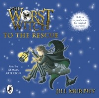 Jill Murphy - Worst Witch to the Rescue