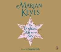 Marian Keyes - Brightest Star in the Sky