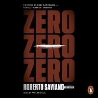 Роберто Савиано - Zero Zero Zero