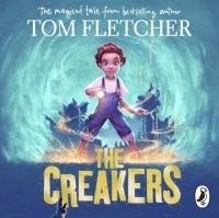 Tom Fletcher - The Creakers