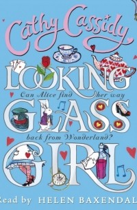 Кэти Кэссиди - Looking Glass Girl