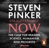 Стивен Пинкер - Enlightenment Now: The Case for Reason, Science, Humanism, and Progress