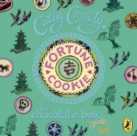 Кэти Кэссиди - Chocolate Box Girls: Fortune Cookie