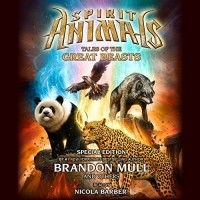  - Spirit Animals: Special Edition: Tales of the Great Beasts