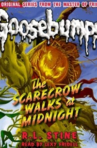 R.L. Stine - The Scarecrow Walks at Midnight