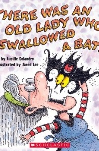 There Was an Old Lady Who Swallowed a Bat!
