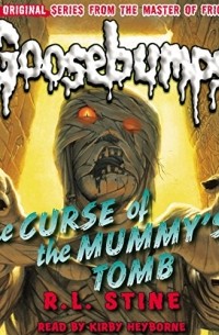 R.L. Stine - The Curse of the Mummy's Tomb