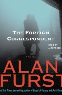 Алан Фюрст - Foreign Correspondent