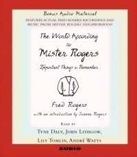 Фред Роджерс - World According to Mr. Rogers