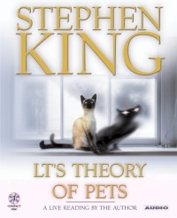 Stephen King - LT's Theory of Pets