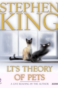 Stephen King - LT's Theory of Pets