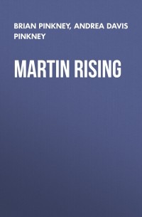 Андреа Дэвис Пинкни - Martin Rising