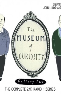 Джон Ллойд - Museum Of Curiosity: Series 2