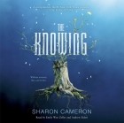 Шэрон Кэмерон - The Knowing
