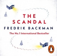 Fredrik Backman - The Scandal