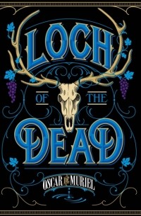 Оскар де Мюриэл - Loch of the Dead