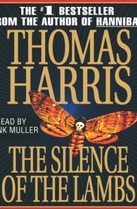 Томас Харрис - Silence of the Lambs