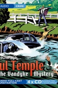 Френсис Дарбридж - Paul Temple And The Vandyke Affair