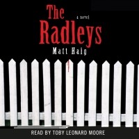 Matt Haig - The Radleys