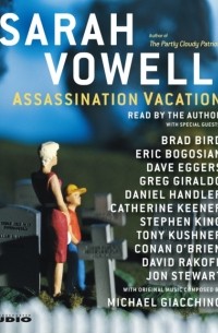 Assassination Vacation