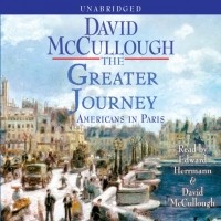 Дэвид Маккалоу - Greater Journey