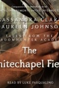  - Whitechapel Fiend