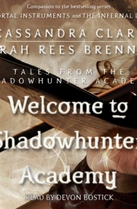 Welcome to Shadowhunter Academy