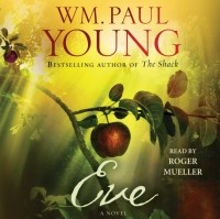 Wm. Paul Young - Eve