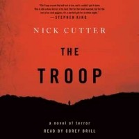 Nick Cutter - The Troop