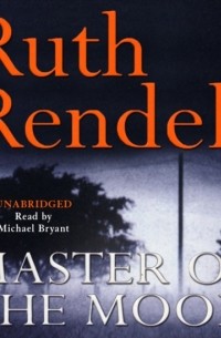 Рут Ренделл - Master Of The Moor