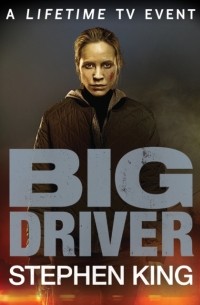 Stephen King - Big Driver