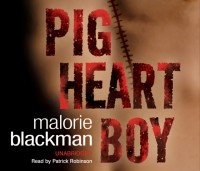 Malorie Blackman - Pig-Heart Boy