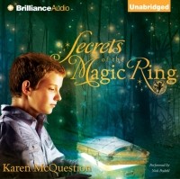 Карен Макквесчин - Secrets of the Magic Ring