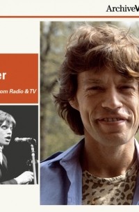 Mick Jagger In His Own Words