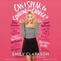 Emily Clarkson - Can I Speak to Someone in Charge?