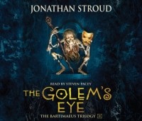 Джонатан Страуд - Golem's Eye