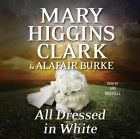 Алафер Берк - All Dressed in White