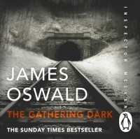 Джеймс Освальд - Gathering Dark